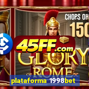 plataforma 1998bet
